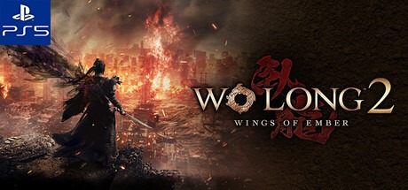 Wo Long 2 Wings of Ember - PS5