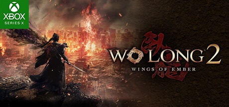 Wo Long 2 Wings of Ember - XBSX