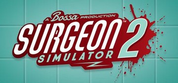 Surgeon Simulator 2 Key kaufen Key