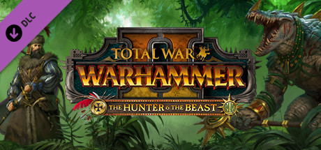 Total War Warhammer 2 - The Hunter & The Beast Key kaufen Key