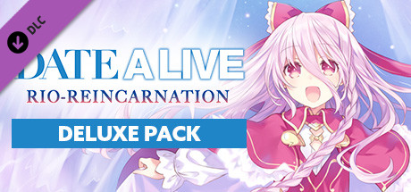 DATE A LIVE - Rio Reincarnation Deluxe Pack DLC