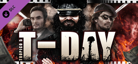 Tropico 5 - T-Day DLC Key kaufen 