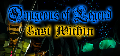 Dungeons of Legend - Cast Within