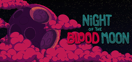 Night of the Blood Moon Key kaufen Key