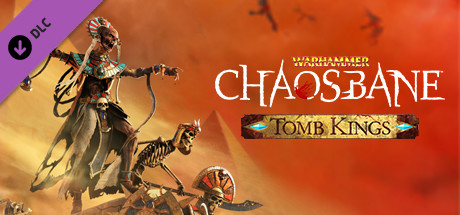 Warhammer - Chaosbane Tomb Kings