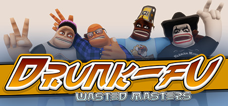 Drunk-Fu - Wasted Masters