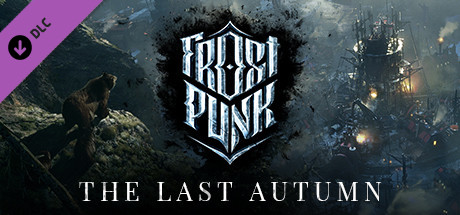 Frostpunk - The Last Autumn