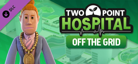 Two Point Hospital - Off The Grid