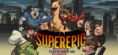 SuperEpic - The Entertainment War