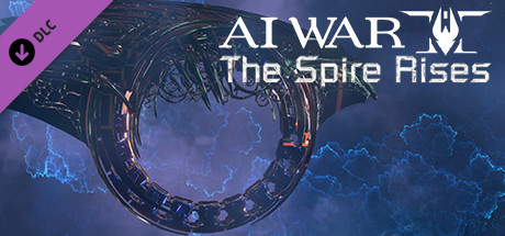 AI War 2 - The Spire Rises