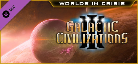 Galactic Civilizations III - Worlds in Crisis
