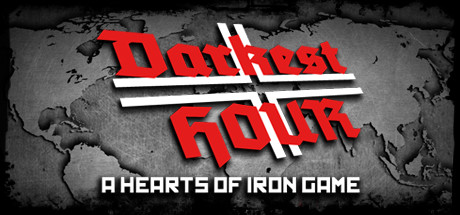 Darkest Hour: A Hearts of Iron Game Key kaufen