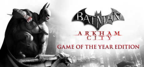 Batman Arkham City GOTY Edition Key kaufen