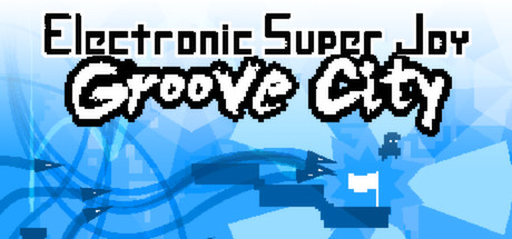 Electronic Super Joy - Groove City