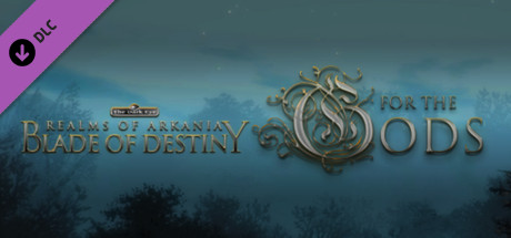 Realms of Arkania - Blade of Destiny For the Gods