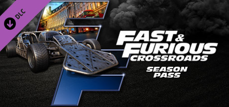Fast and Furious Crossroads Season Pass