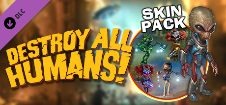 Destroy All Humans! - Skin Pack