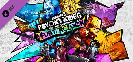 Borderlands 3 - Psycho Krieg and the Fantastic Fustercluck DLC