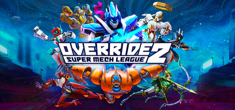 Override 2 - Super Mech League