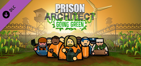 Prison Architect - Going Green DLC