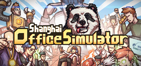Shanghai Office Simulator Key kaufen