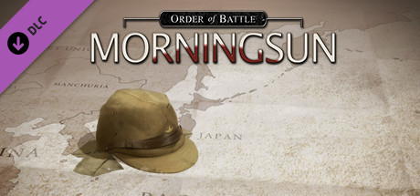 Order of Battle - Morning Sun