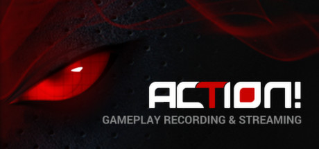 Action! - Gameplay Recording and Streaming Key kaufen  Key