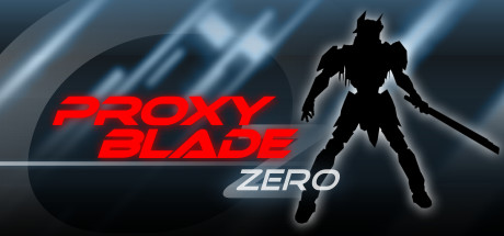 Proxy Blade Zero Key kaufen für Steam Download
