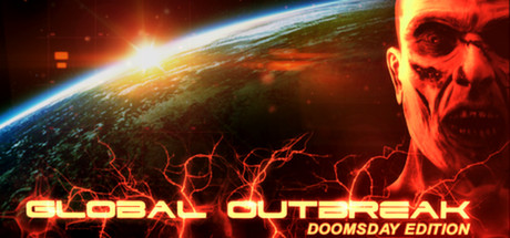 Global Outbreak Doomsday Edition