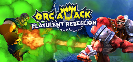 Orc Attack - Flatulent Rebellion