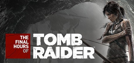 Tomb Raider - The Final Hours Key kaufen