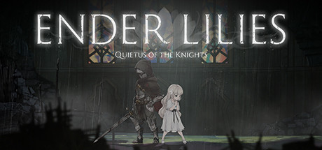 Ender Lilies Quietus of the Knights Key kaufen