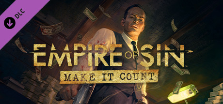 Empire of Sin - Make It Count - DLC