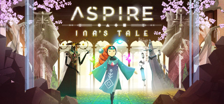 Aspire - Ina's Tale