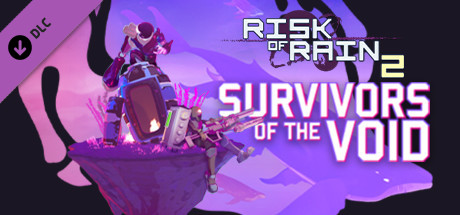 Risk of Rain 2 - Survivors of the Void - DLC