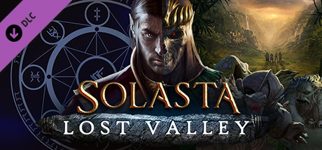 Solasta : Crown of the Magister - Lost Valley (DLC)
