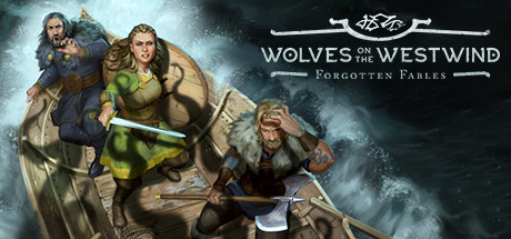 Forgotten Fables - Wolves on the Westwind