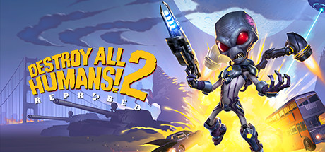 Destroy All Humans 2 - Reprobed