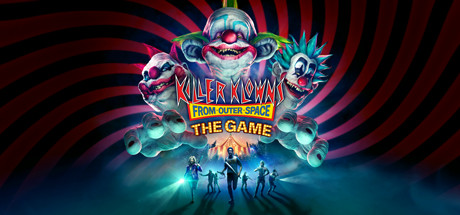 Killer Klowns from Outer Space - The Game Key kaufen Key