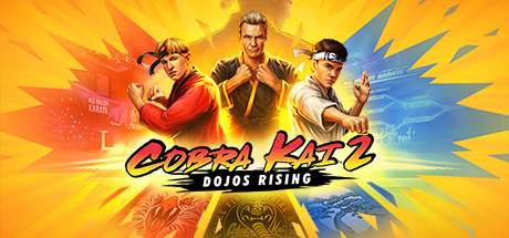 Cobra Kai 2 - Dojos Rising