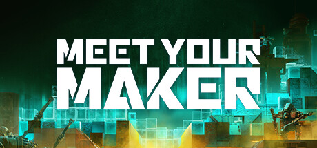 Meet Your Maker Key Key