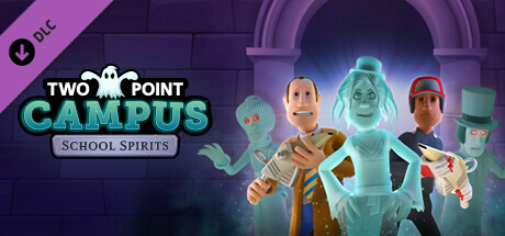 Two Point Campus - School Spirits - DLC