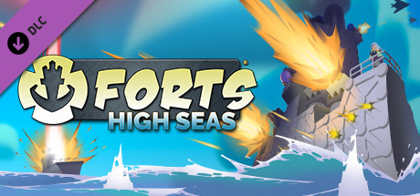 Forts - High Seas DLC