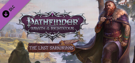 Pathfinder : Wrath of the Righteous - The Last Sarkorians DLC