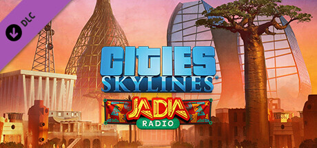 Cities Skylines - JADIA Radio - DLC