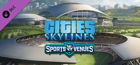 Cities Skylines - Content Creator Pack : Sports Venues DLC