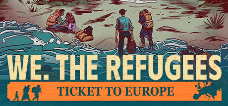 We The Refugees - Ticket to Europe
