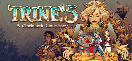 Trine 5 - A Clockwork Conspiracy