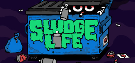 SLUDGE LIFE 2