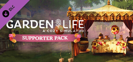 Garden Life : A Cozy Simulator - Supporter Pack